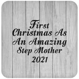 First Christmas As An Amazing Step Mother 2021 - Drink Coaster F