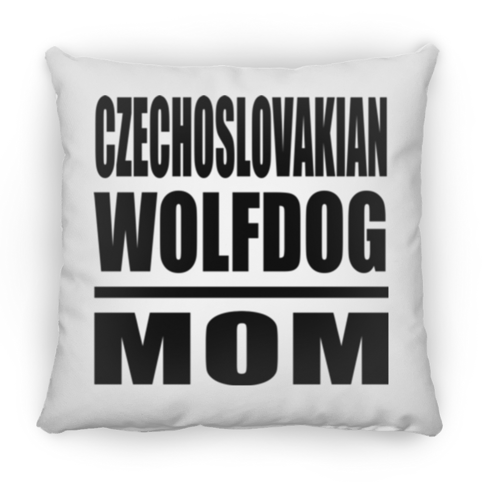 Czechoslovakian Wolfdog Mom - Throw Pillow