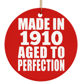 114th Birthday Made In 1910 Aged To Perfection - Circle Ornament