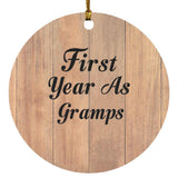 First Year As Gramps - Circle Ornament C
