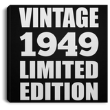 75th Birthday Vintage 1949 Limited Edition - Canvas Square