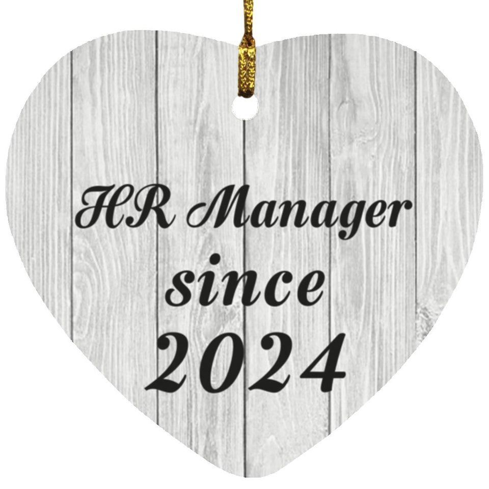 HR Manager Since 2024 - Heart Ornament F
