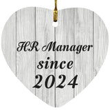 HR Manager Since 2024 - Heart Ornament F