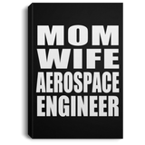 Mom Wife Aerospace Engineer - Canvas Portrait