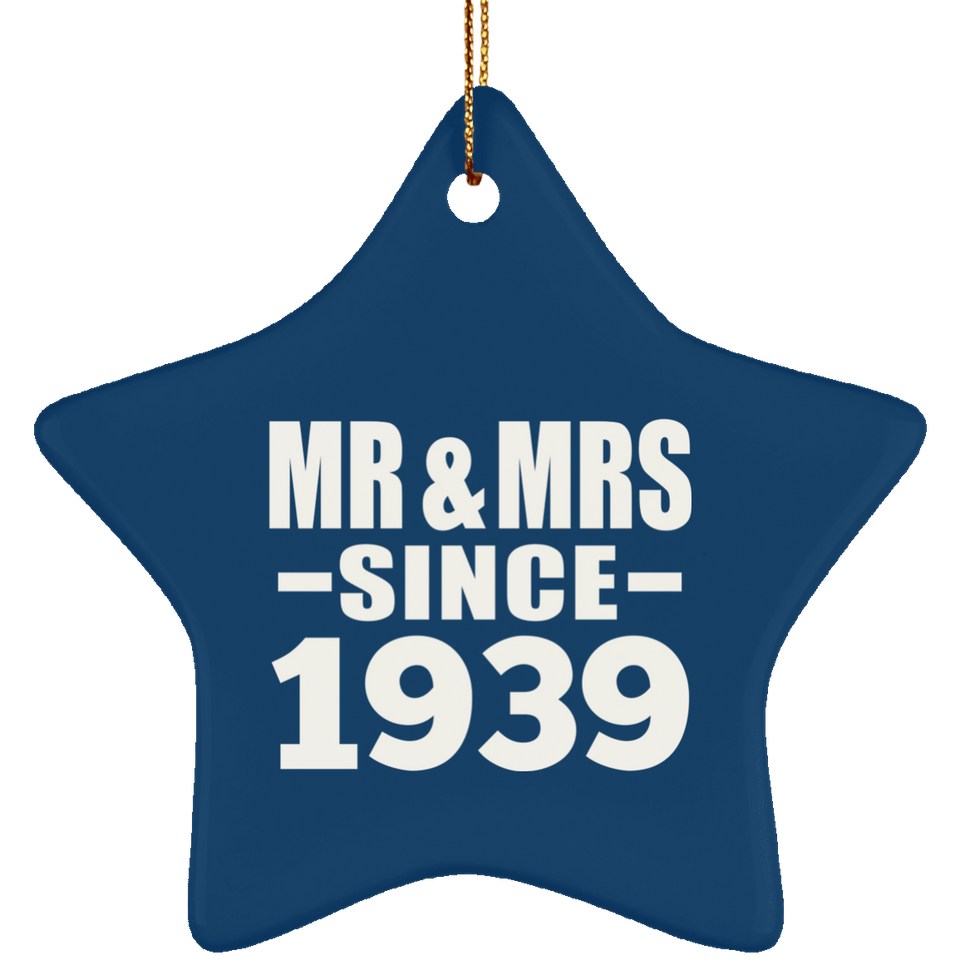 85th Anniversary Mr & Mrs Since 1939 - Star Ornament