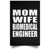 Mom Wife Biomedical Engineer - Poster Portrait