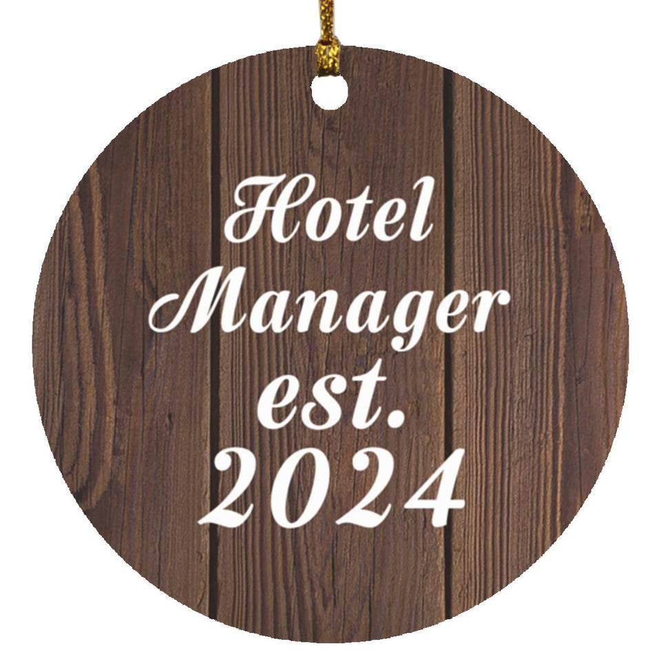 Hotel Manager Established Est. 2024 - Circle Ornament D