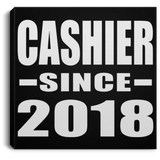 Cashier Since 2018 - Canvas Square