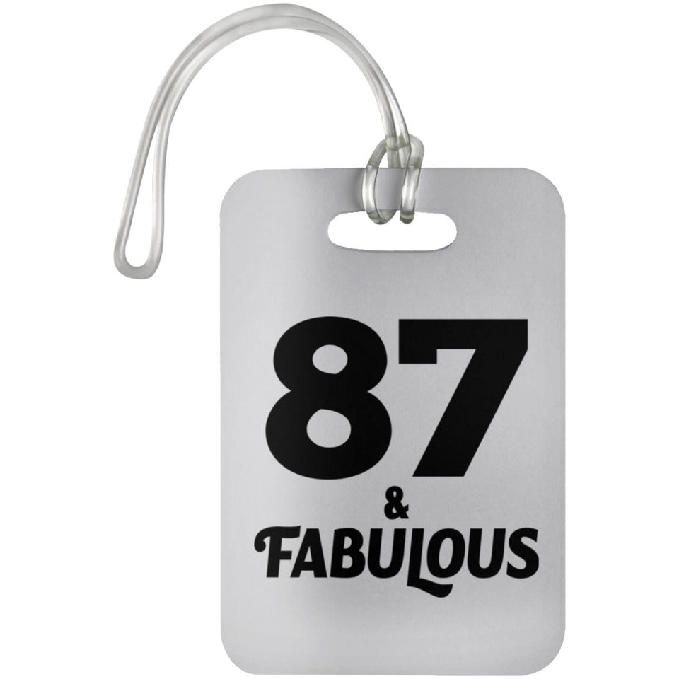87th Birthday 87 & Fabulous - Luggage Bag Tag
