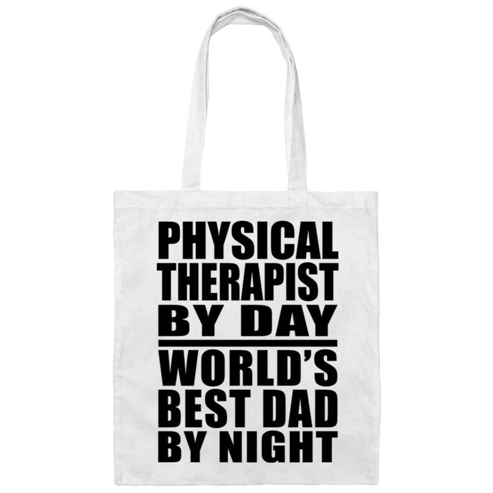 Physical Therapist By Day World's Best Dad By Night - Tote Bag White