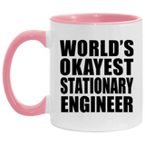 World's Okayest Stationary Engineer - 11oz Accent Mug Pink