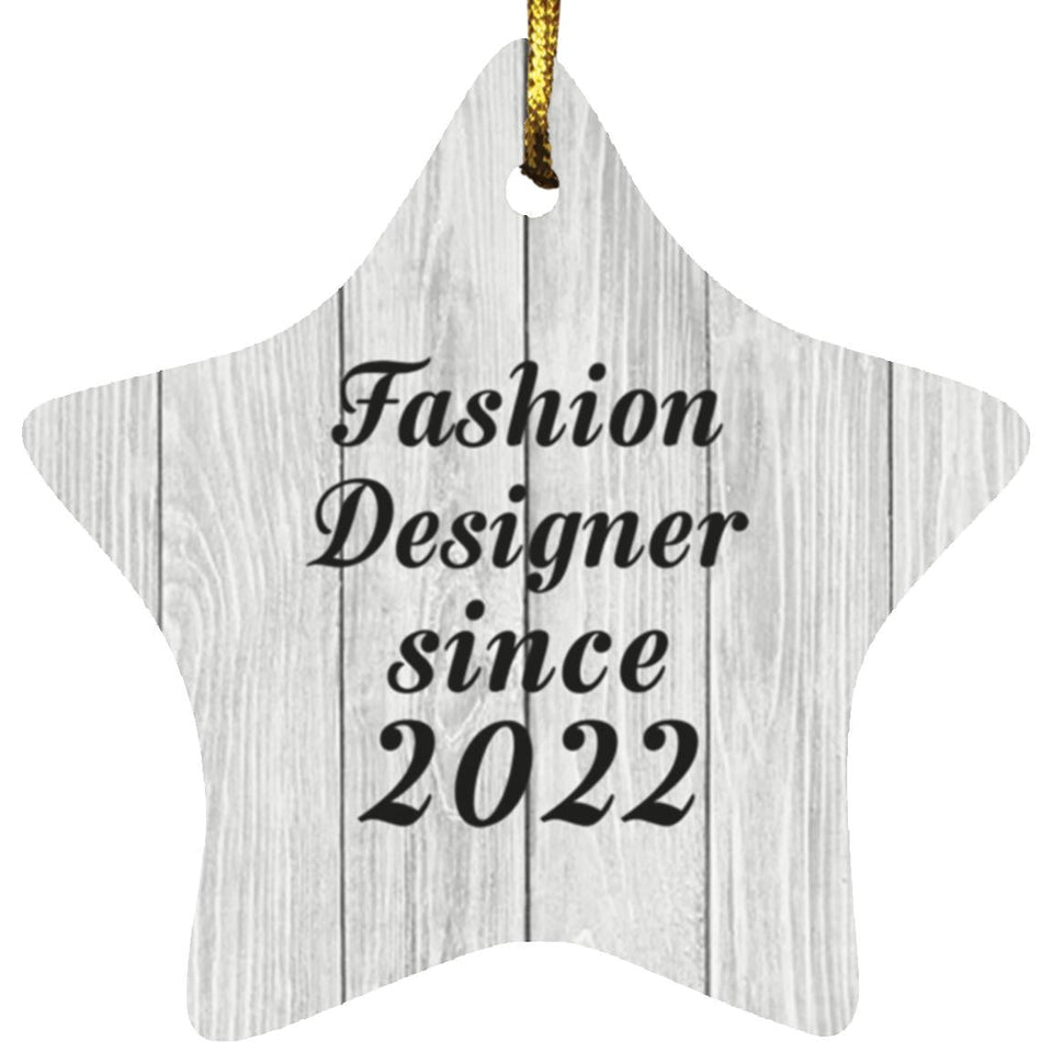 Fashion Designer Since 2022 - Star Ornament F
