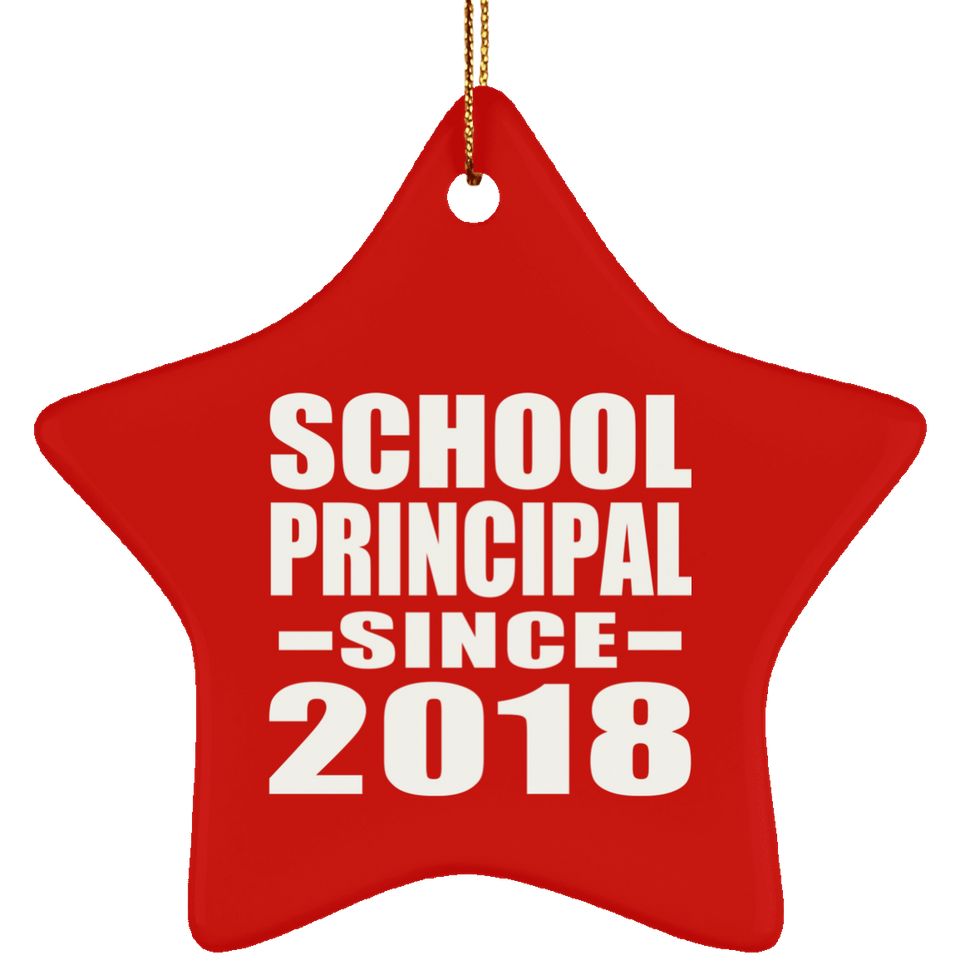School Principal Since 2018 - Star Ornament