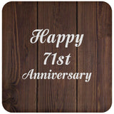 Happy 71st Anniversary - Drink Coaster D