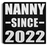 Nanny Since 2022 - Canvas Square
