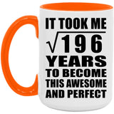 14th Birthday Took Square Root of 196 Years To Awesome - 15oz Accent Mug Orange