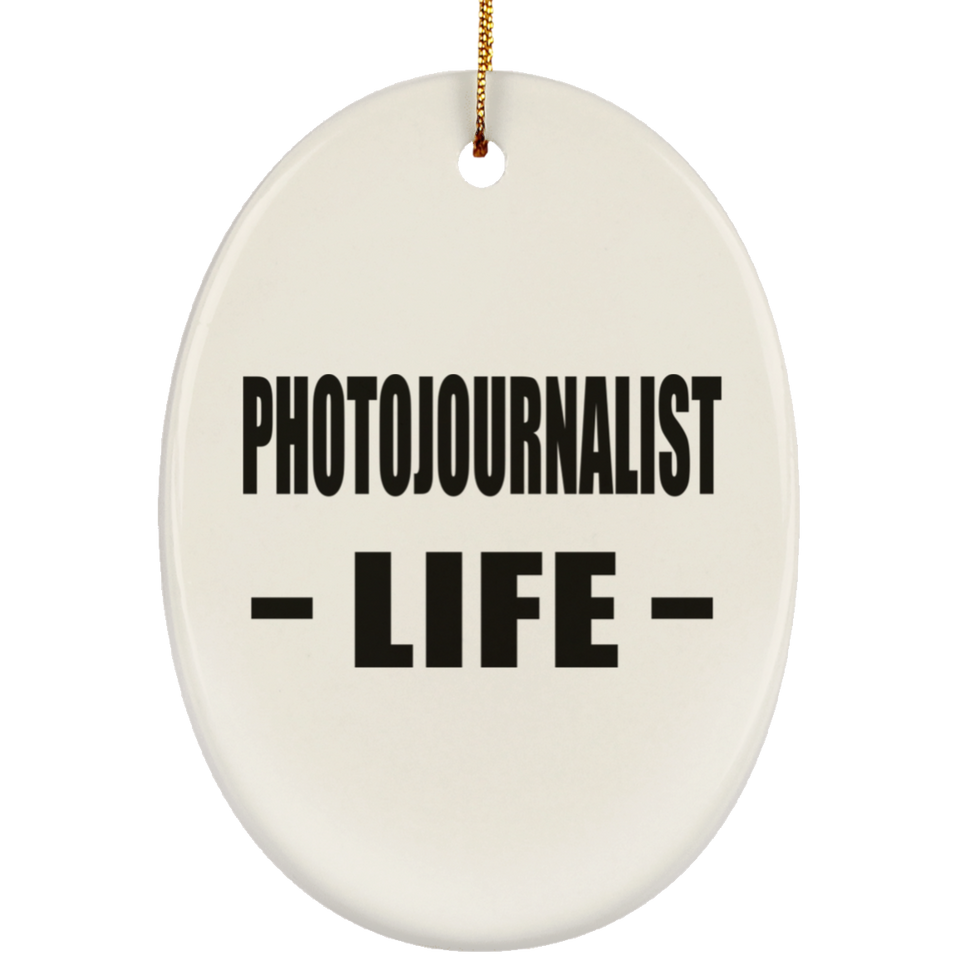 Photojournalist Life - Oval Ornament