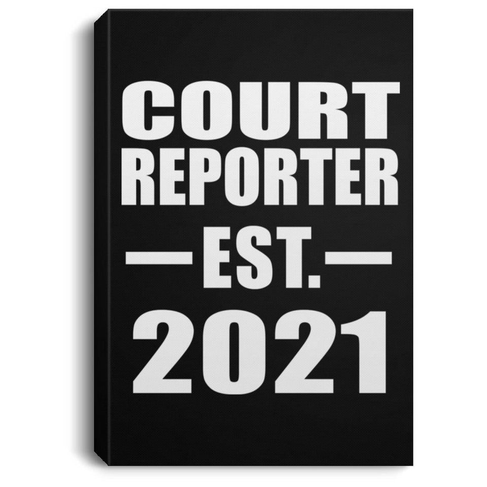 Court Reporter Established EST. 2021 - Canvas Portrait