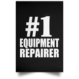 Number One #1 Equipment Repairer - Poster Portrait