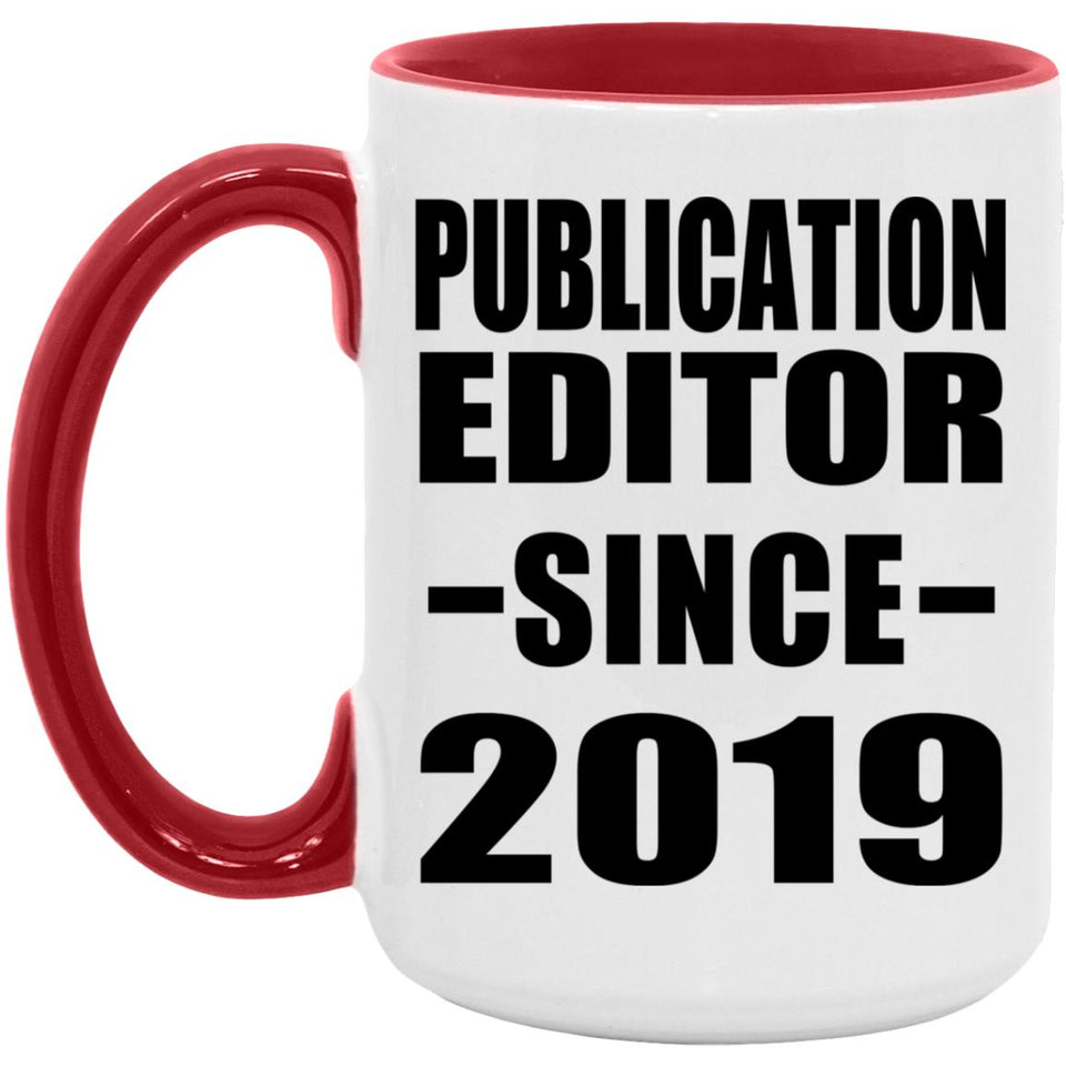 Publication Editor Since 2019 - 15oz Accent Mug Red