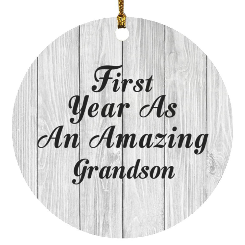 First Year As An Amazing Grandson - Circle Ornament F