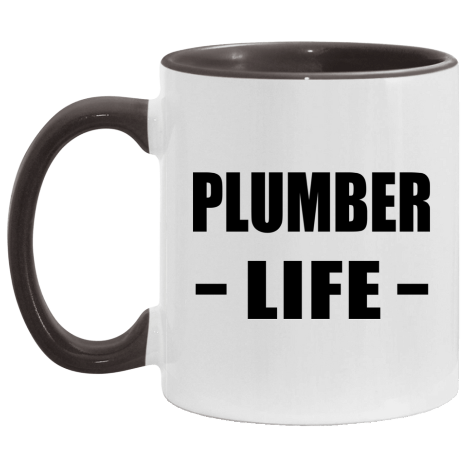 Plumber Life - 11oz Accent Mug Black