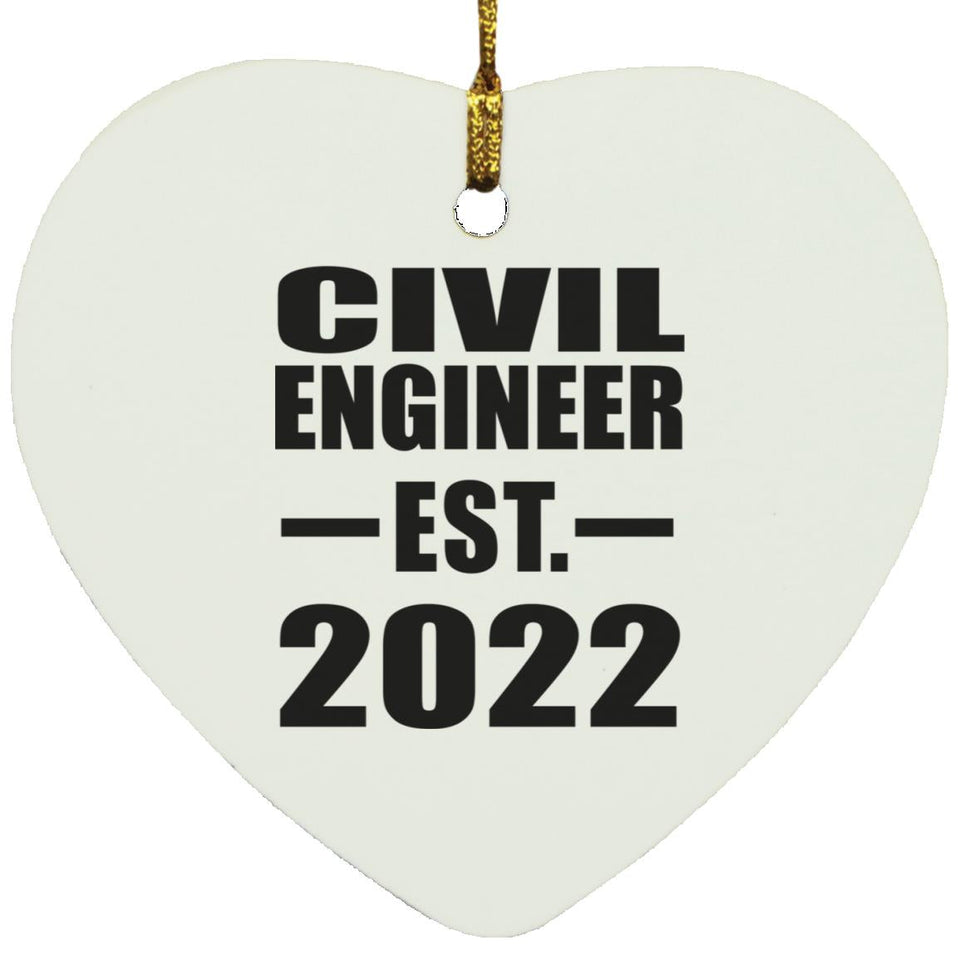 Civil Engineer Established EST. 2022 - Heart Ornament