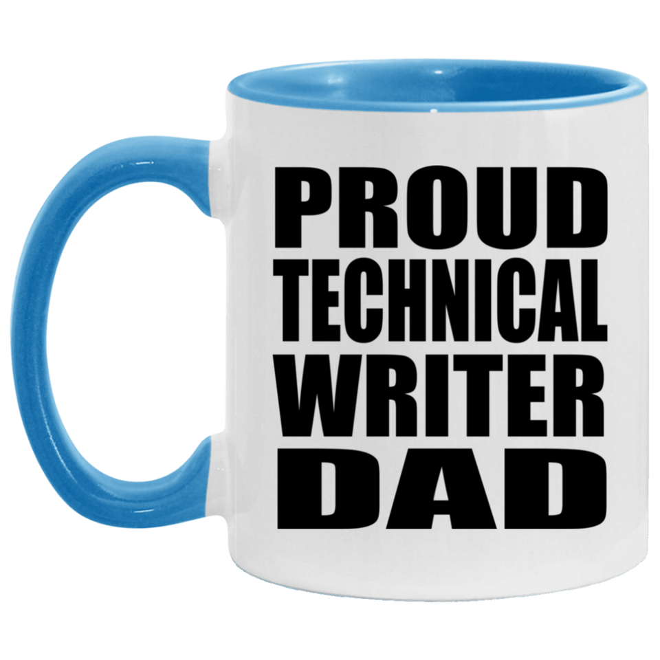 Proud Technical Writer Dad - 11oz Accent Mug Blue