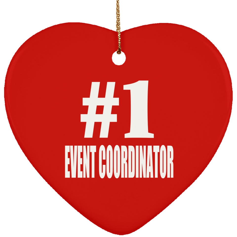 Number One #1 Event Coordinator - Heart Ornament