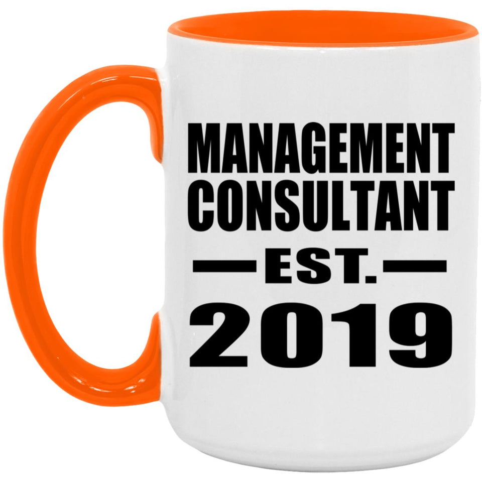 Management Consultant Established EST. 2019 - 15oz Accent Mug Orange