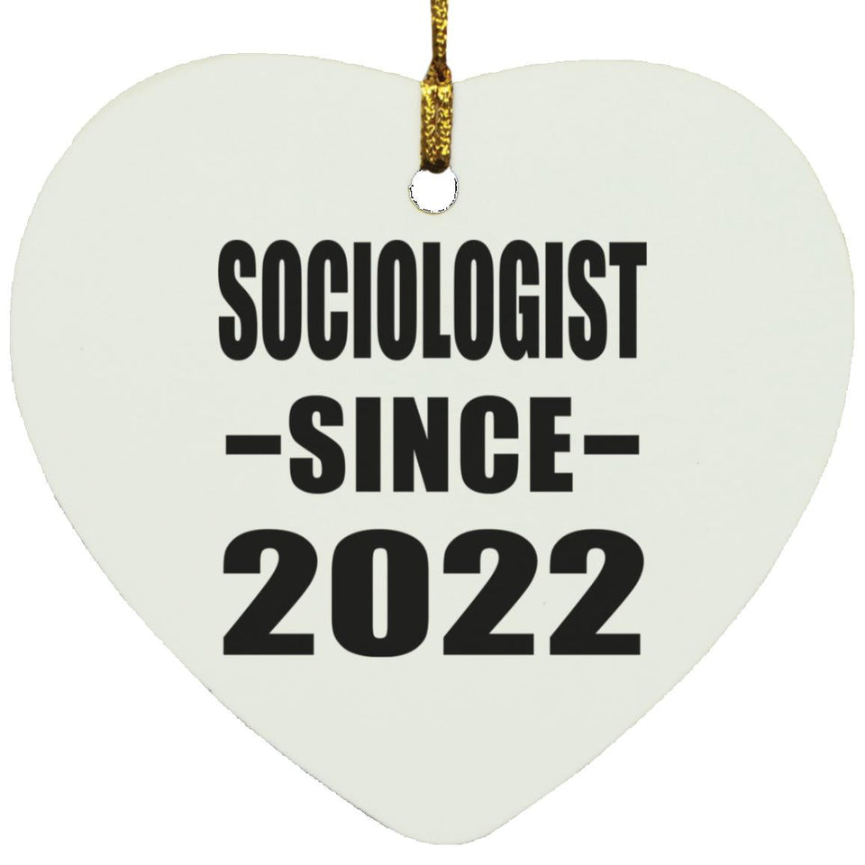 Sociologist Since 2022 - Heart Ornament