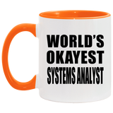 World's Okayest Systems Analyst - 11oz Accent Mug Orange