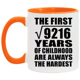 96th Birthday Square Root of 9216 Years of Childhood - 11oz Accent Mug Orange