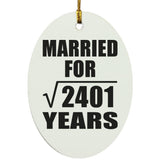 49th Anniversary Married For Square Root of 2401 Years - Oval Ornament