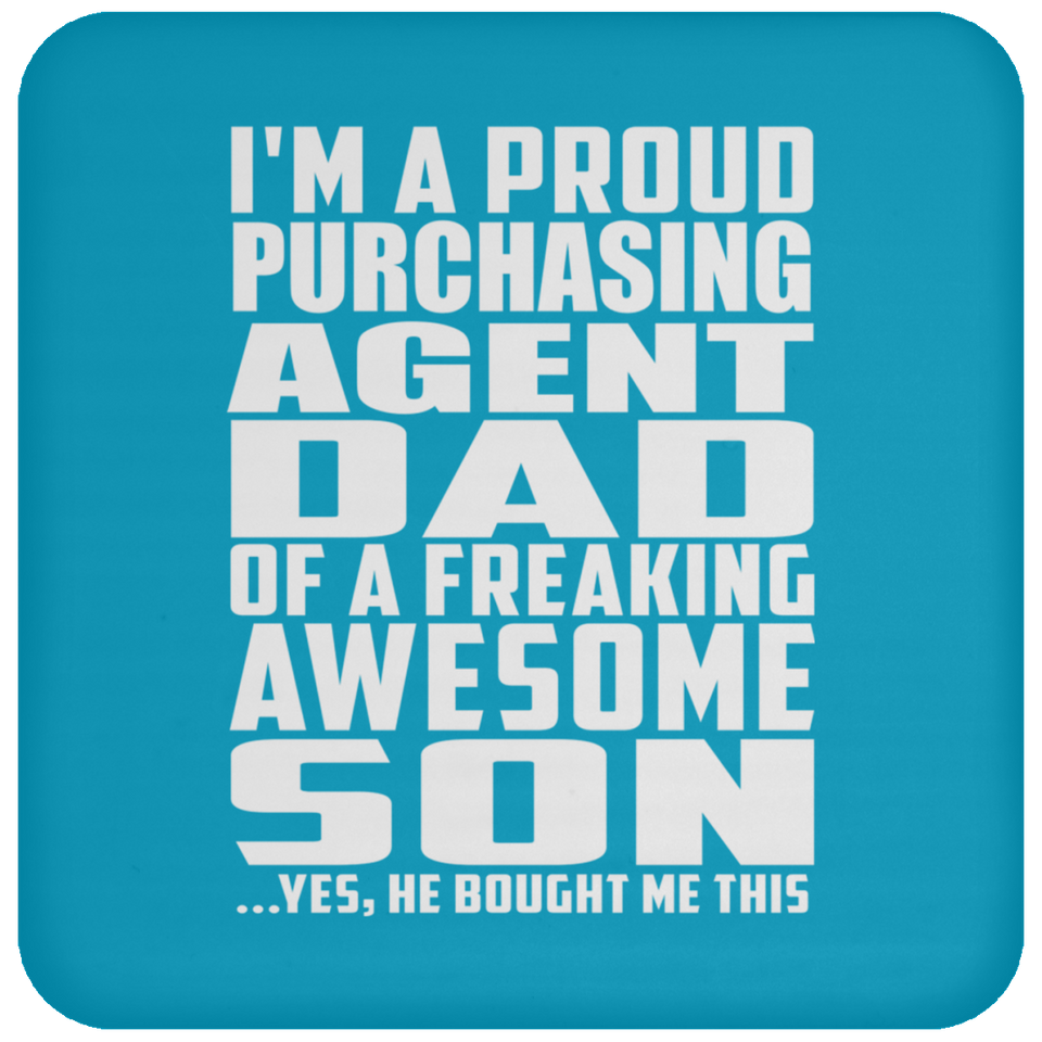 Proud Purchasing Agent Dad Of Awesome Son - Drink Coaster