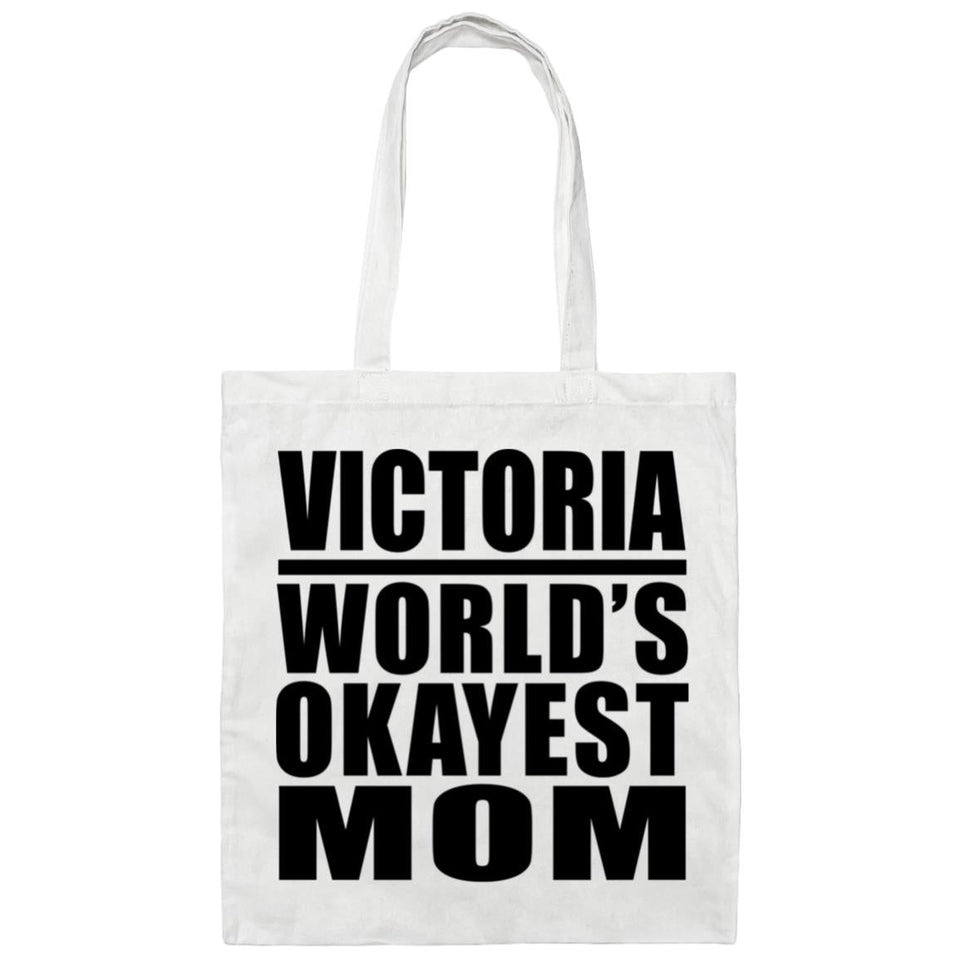 Victoria World's Okayest Mom - Tote Bag White
