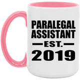 Paralegal Assistant Established EST. 2019 - 15oz Accent Mug Pink