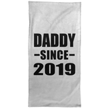 Daddy Since 2019 - Hand Towel