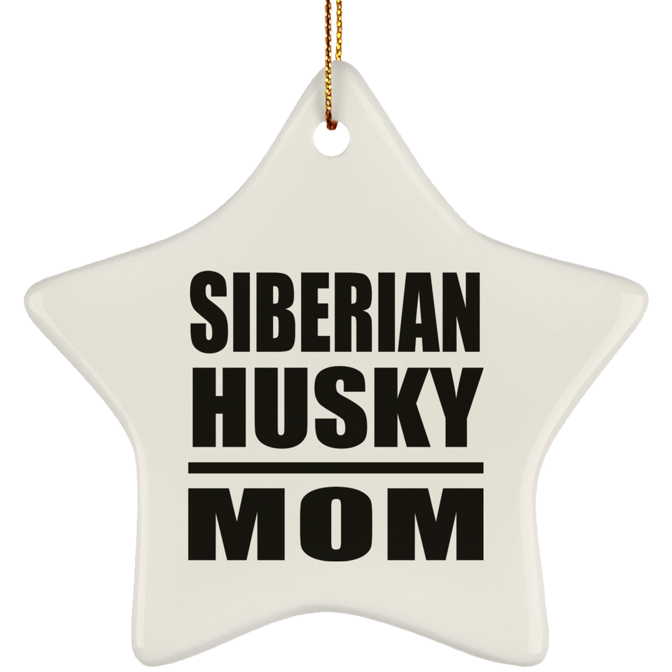 Siberian Husky Mom - Star Ornament