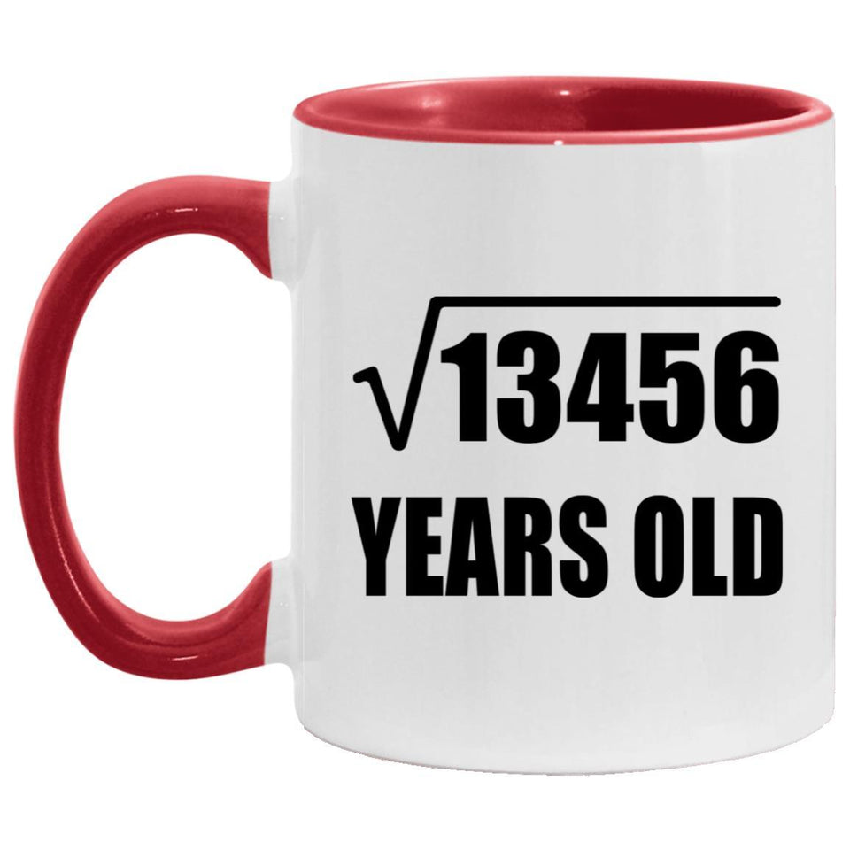 116th Birthday Square Root of 13456 Years Old - 11oz Accent Mug Red