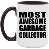 Most Awesome Garbage Collector - 15oz Accent Mug Black