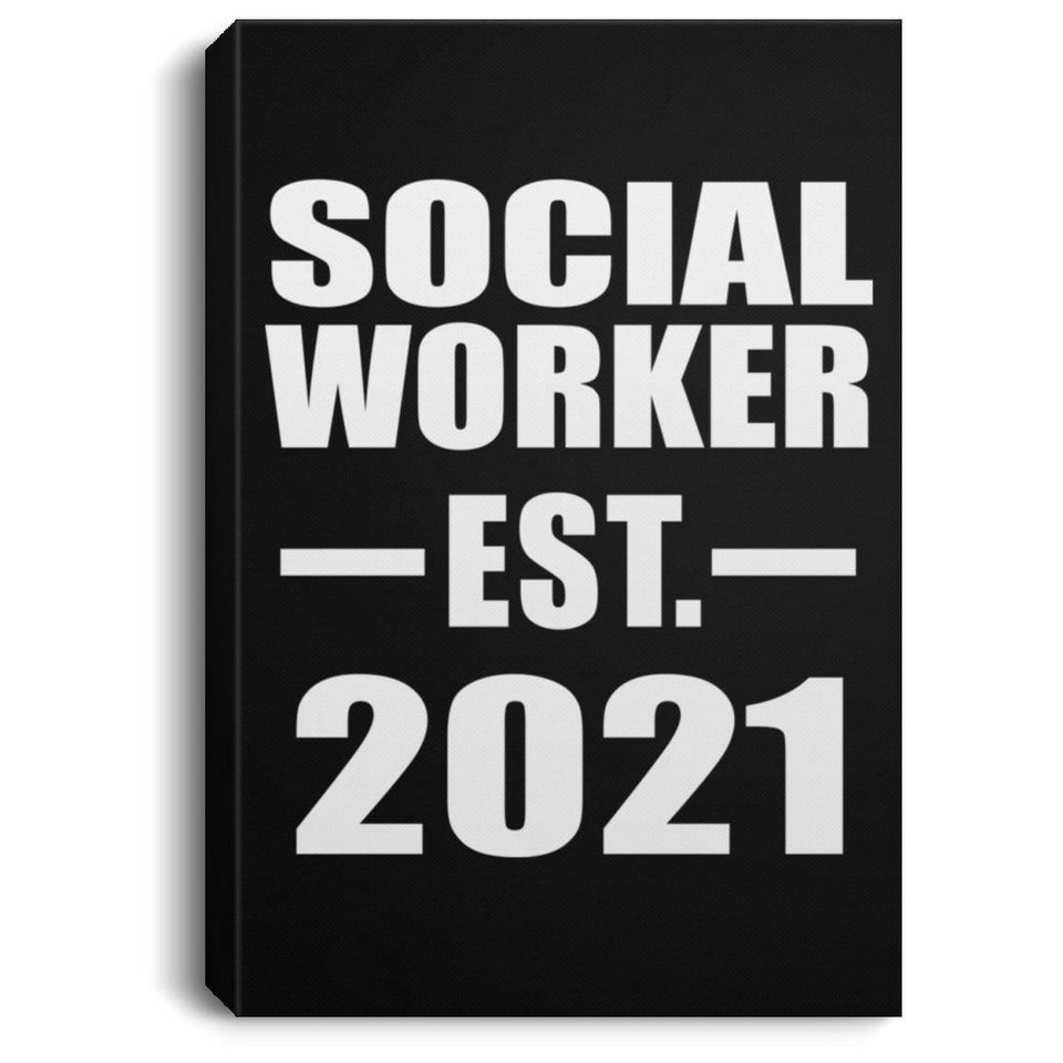 Social Worker Established EST. 2021 - Canvas Portrait