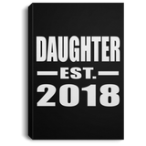Daughter Established EST. 2018 - Canvas Portrait