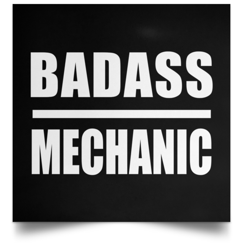 Badass Mechanic - Poster Square