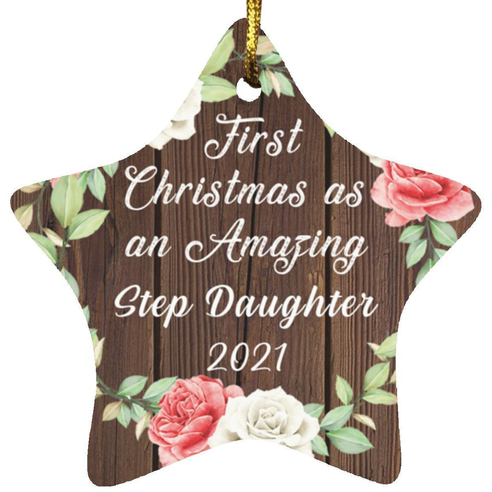 First Christmas As an Amazing Step Daughter 2021 - Star Ornament A