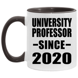 University Professor Since 2020 - 11oz Accent Mug Black