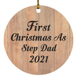 First Christmas As Step Dad 2021 - Circle Ornament C