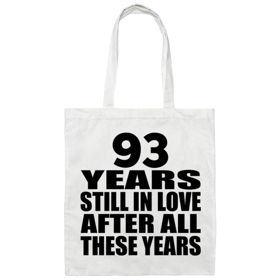 93rd Anniversary 93 Years Still In Love After Years - Tote Bag White