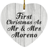 First Christmas As Mr & Mrs Moreno - Heart Ornament F
