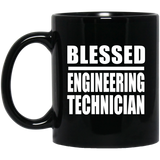 Blessed Engineering Technician - 11oz Coffee Mug Black